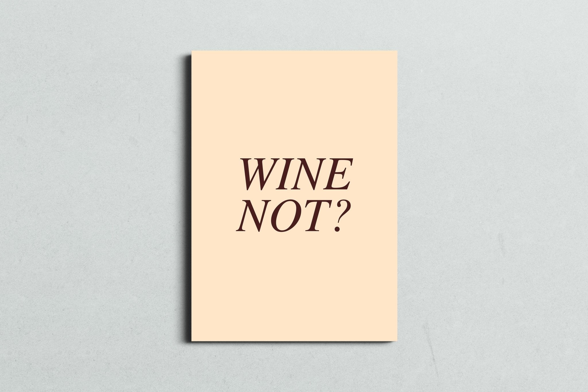 Wine Not? - MySmileTiles